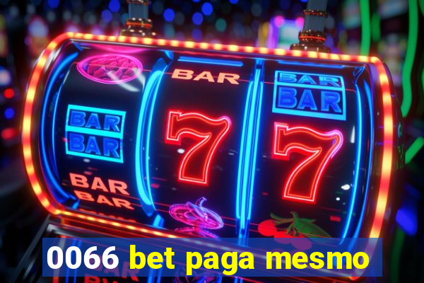 0066 bet paga mesmo